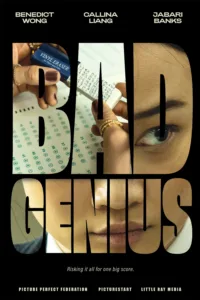 Bad Genius (2024) แบด จีเนียส เสียงไทย/ซับไทย