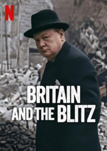 Britain and the Blitz (2025) ยุทธการเดอะบลิตซ์พิชิตอังกฤษ ซับไทย