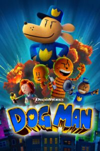 Dog Man (2025) ด็อกแมน เสียงไทย/ซับไทย