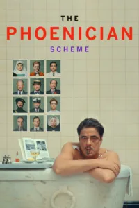 The Phoenician Scheme (2025) แผนลับซ่อนร้าย ซับไทย