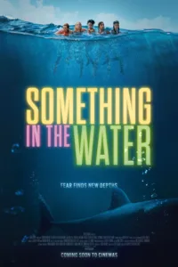 Something in the Water (2024) ครีบขย้ำคลั่งมหาสมุทร เสียงไทย